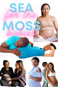 Are you pregnant or planning to become pregnant? Get Moss'd Up!