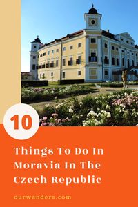 10 Things To Do In Moravia In The Czech Republic #centraleurope #brno #olomouc