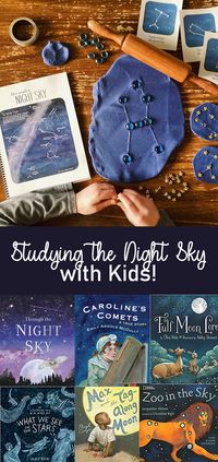 Studying the Night Sky with Kids – Our Favorite Crafts + Book List