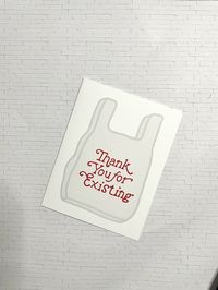 "Show someone how much you appreciate their existence with the Thank You For Existing Shopping Bag greeting card.  This whimsical handlettered card is perfect for your trendy friend who is obsessed with fun, doodle aesthetics.  The inside of the card is blank for you to write a message. There's nothing better than a heartfelt, handwritten note! ✨ SPECS: - Size: 5.5\" x 4\" (folded) - Comes with: 1 card, 1 plain white envelope ✨ SHIPPING: - Ships in 1-3 business days from order date via USPS ✨ QU