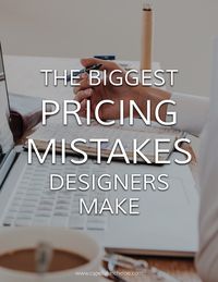 Here are the biggest mistakes that interior designers make when pricing interior design services and running an interior design business.  Learn what they are and how to avoid them like a boss!