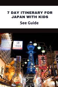 This 7 day itinerary for Japan with kids is a great way to explore Japan. Japan is a great family vacation.