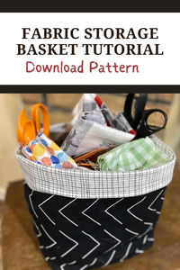 Check out this fabric storage basket tutorial.