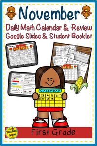 Do you need a great math class starter that can be used with Google Slides or as a student booklet? This  First Grade Daily Calendar and Math Review Google Slides & Student Booklet for November has students practice calendar skills;  report the daily weather; work on money skills;  review math skills, and answer story problems. There are 25 slides or student math review sheets.  #math #mathfacts #calendar #money #firstgrade #digital #Googleslides #theteachingscene #theteachingscenebymaureen