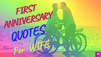 The first year of marriage is all about getting to know each other, enjoying the wonderful days, accepting the bad times, and overcoming the challenges. Above all, it’s about sticking with one other no matter what. Use these first anniversary quotes for wife.