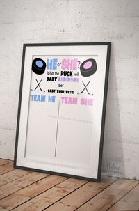 Oh Puck! He or She? What will baby be? Cast your Vote to find out and see! This fully editable Hockey Theme Gender Reveal Board for Cast your Vote is PERFECT for any gender reveal. Customize to make it ANY COLOR you like to match your favorite team!  #printabletemplate #teamcolors #heorshe #whatthepuck #genderrevealparty #genderrevealideas #hockeygenderreveal #uniquedigitaldesigns #whatthepuckwillbabybe #babyshower #castyourvote