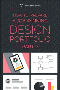 How to prepare your graphic design portfolio for an interview, Part 2