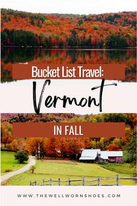 Vermont| Fall Bucket List| Bucket List Travel| Fall Travel| Stowe, Vermont| Waterbury, Vermont| Woodstock, Vermont| Queechee Gorge| Vermont Cider| Vermont Craft Breweries| Cider Donuts| Vermont Fall Bucket List #vermont #visitvermont #explorevermont #vermontinfall #fallinvermont