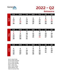 Free quarterly calendar for Botswana with holidays. Holiday calendars in PDF, Word, and Excel are printable and easy to customize.