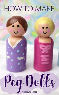 How to Paint Peg Dolls - Simple Craft to Entertain Kids - Clumsy Crafter