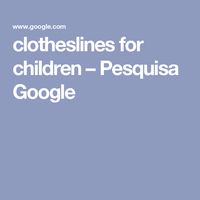 clotheslines for children – Pesquisa Google