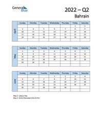 Free quarterly calendar for Bahrain with holidays. Holiday calendars in PDF, Word, and Excel are printable and easy to customize.