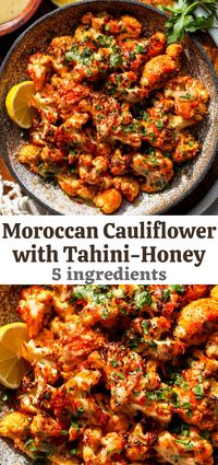 Moroccan Cauliflower with Tahini-Honey (5 Ingredients) - Dishing Out Health