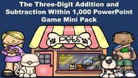 This pet themed mini pack reviews three-digit addition and subtraction to 1,000 with/without regrouping.  Each game includes 25 practice problems, 5 word problems, and a quick review of basic facts. 