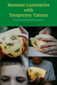 Beeswax Luminaries with Temporary Tattoo Decorations • Little Pine Learners