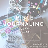 Bible Journaling Basics: Supplies–Stamps – Memoirs of a girl