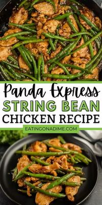 Learn how to make this String Bean Chicken Stir Fry recipe is under 20 minutes. This Chinese copycat Panda Express recipe is Healthy and easy to make at home. The entire family will love this easy skillet recipe. #eatingonadime #chickenrecipes #chineserecipes #copycatrecipes #pandaexpressrecipes