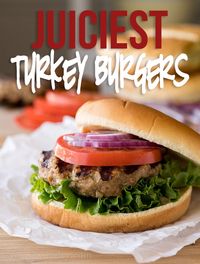 These are the juiciest Turkey Burgers and the most flavorful too! My whole family LOVED them!