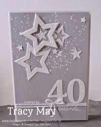 stampin up dazzling diamond star 40th card: Tracy May Bedlam & Butterflies