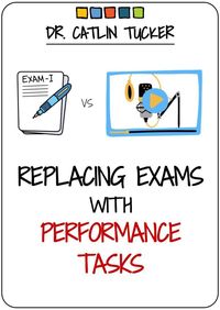 End-of-the-year assessments can be anxiety-producing events for students. Performance tasks ask students to demonstrate their learning in creative, engaging ways that feel relevant to their lives.