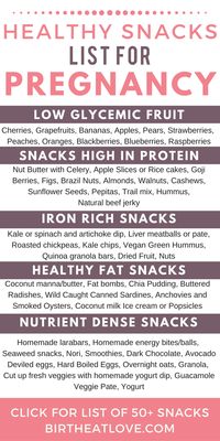 Need snack ideas for Pregnancy? This healthy pregnancy snack list is loaded with superfoods and pregnancy nutrition. These pregnancy snacks are high protein, low sugar, and good options for when pregnancy cravings strike. Great pregnancy tips on healthy snacking while pregnant. Get the whole list of 50+ snacks for healthy pregnancy diet at birtheatlove.com!