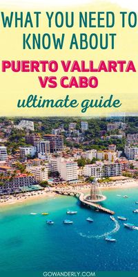 If you're stuck choosing between Puerto Vallarta and Cabo, this guide will help you decide. Save this pin to learn about the pros and cons of each location.