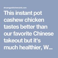 This instant pot cashew chicken tastes better than our favorite Chinese takeout but it's much healthier, Whole30, Paleo, and gluten-free.