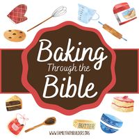 Looking for some fun family devotions? Baking Through the Bible is a 4-week resource filled with devotions and activities for families centered on food!