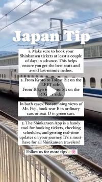 Bookshelf Memories on Instagram: "Part 2: Planning to ride the Shinkansen and catch stunning views of Mt. Fuji? 🚄🌄 Here’s how to get the best seats!

From Kyoto to Tokyo: sit on the LEFT side.
From Tokyo to Kyoto: sit on the RIGHT side.

Here are some tips to ensure a great experience:

✈️Book RESERVED seats: Secure your tickets early, especially during peak seasons, to guarantee the best views.

💳Choose Your Car:

Ordinary Car: Standard seating, similar to economy class, with three seats per side.

Green Car (JR): Offers more luxury with reserved seats, extra legroom, and only two seats per side.

🥸 How to Book: Use the JR West online service, Klook, or book in person at the train station. Staff can help you find the best options for seats with Mt. Fuji views.

Follow @_bookshelfmemor