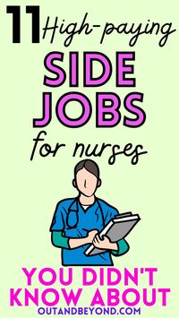 High-paying side hustle ideas for nurses. Easy side jobs to make extra money.