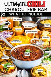 The Ultimate Chili Bar (or Charcuterie Board) - xoxoBella