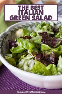 Our family makes The Best Italian Green Salad with homemade dressing! You can make this simple salad in five minutes. This is my most requested recipe!