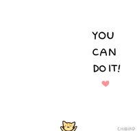 You can do it!