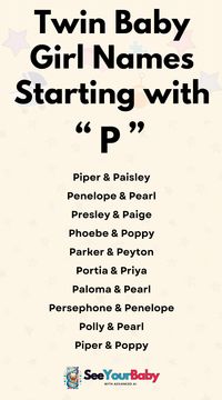 Searching for the perfect 'P' names for your twin girls? ✨ Discover 10+ unique, trendy, and beautiful names that will make your heart melt! 💕 From classic to modern, we've got the perfect picks for your precious little princesses. 👑 Click to find your favorites!