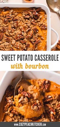 This bourbon spiced sweet potato casserole is the ultimate Thanksgiving side! With warming spices, a hint of bourbon, and a toasted pecan crumble on top, this dish is sure to impress.