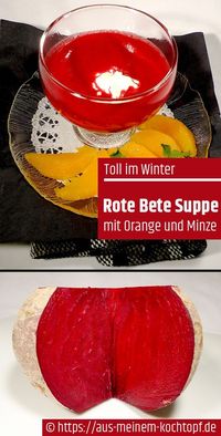 Wenige Zutaten, einfache Suppe, tolle Optik. Diese Rote-Bete-Suppe mit Orange und Minze setzt das Wintergemüse Rote Bete gekonnt in Szene. #rotebete #rotebeete #rote #bete #rote-bete #suppen #suppe