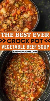 Crockpot vegetable beef soup recipe (+VIDEO) - Easy Soup Recipe