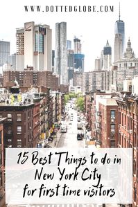 Looking for the best things to do in New York on your first visit? Find the 15 best things to do in NYC now. #travel #usa #newyork #nyc via @dottedglobe |new york travel guide | new york attractions | new york things to do | things to do in new york | new york must visit | new york must see | what to do in new york | what to see in new york | new york tourist attractions | nyc | new york city visit | nyc travel | nyc what to do | new york bucket list | new york, new york | new york, usa