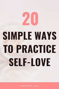 Self love helps us to have more compassion and unconditional acceptance for ourselves. It also encourage us to view ourselves as worthy, valuable, and deserving of happiness. Practicing self-love also improves mental health and emotional health. Here are 20 habits that will help you love yourself more.