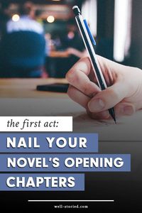 Are you ready to nail your novel's opening chapters? Learn how to write an amazing opening sequence using the 3-Act Story Structure today!