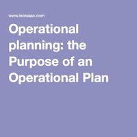 Operational planning: the Purpose of an Operational Plan