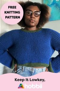 Get started on this DIY project on Keep It Lowkey - Sweater Knitting  Pattern. SIZE XS (S) M (L) XL (2XL) 3XL (4XL) 5XL MEASUREMENTS Width: 42 (47) 52 (57) 62 (67) 72 (77) 83 cm / 16.5” (18.5”) 20.5” (22.5”) 24.5” (26.5”) 28.5” (30.5”) 32.5” Length: 42 (43) 44 (46) 47 (48) 50 (51) 52 cm / 16.5” (17”) 17.5” (18”) 18.5” (19”) 19.5” (20”) 20.5” PATTERN INFORMATION The Keep It Lowkey Sweater is a cropped turtleneck sweater with a relaxed fit and wide long sleeves. The sweater is worked in the round