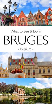 19 Best Things to Do in Bruges (+ Map & Insider Tips)