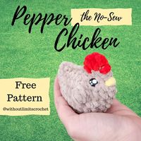 ** FREE PATTERN ** Pepper the No-Sew Chicken Printable PDF available on Etsy. Link in Bio✨️ This little gal works up in 10 minutes… | Instagram