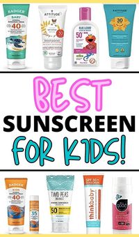 Best sunscreens for kids! Here are the tops sunscreens for your babies that are safe to use and actually work great! Rated by the EWG and are all non-toxic and safe for your babies and toddlers! Great sunscreen for your whole family! sunscreen for kids - best sunscreen for kids - best natural sunscreen - safest baby sunscreen - safe sunscreen for kids