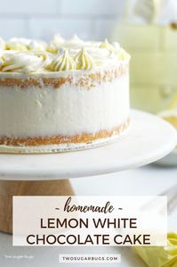 Lemon White Chocolate Cake ~ This homemade lemon cake has a white chocolate ganache filling {it tastes like white chocolate truffles!} and an easy lemon white chocolate buttercream. This moist and fluffy fresh lemon layer cake is a perfect birthday recipe, celebration cake or just because cake! ~ Recipe on twosugarbugs.com