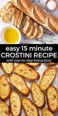 Easy 15-Minute Crostini Recipe