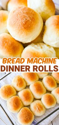 Bread Machine Dinner Rolls are delicious buttery buns perfect for serving with any meal.