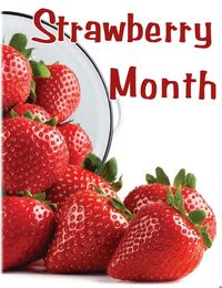 May is Strawberry Month