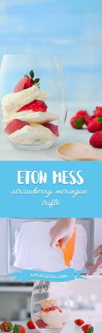 Make-ahead Eton Mess Recipe with strawberries and meringue crisps held together with white chocolate whipped cream.